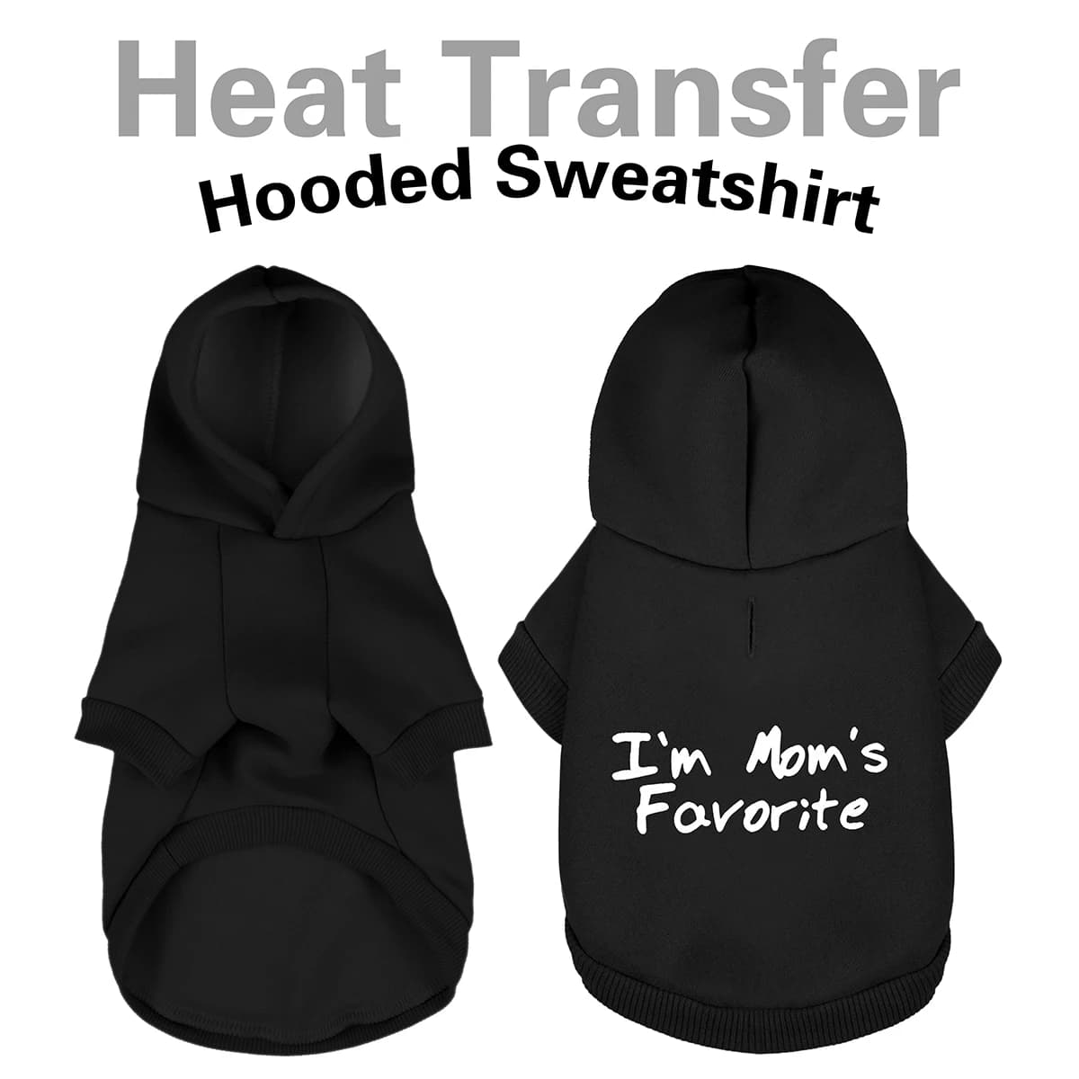 Dog Hoodie with Leash Hole - Mom's Favorite