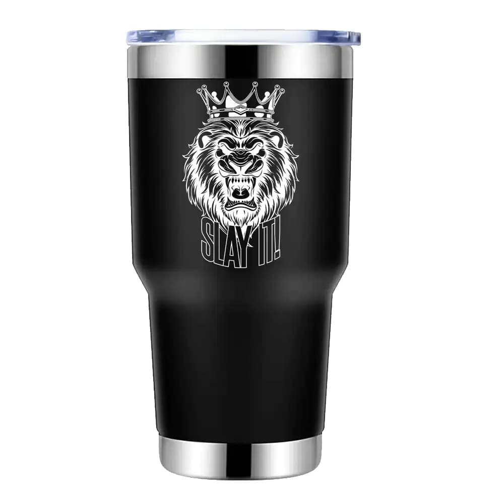 Slay It 30oz Insulated Vacuum Sealed Tumbler